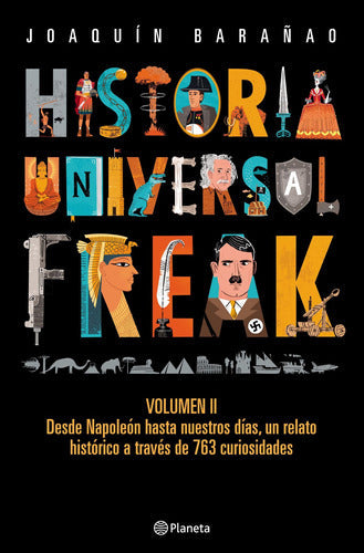 Historia Universal Freak. Vol. 2
