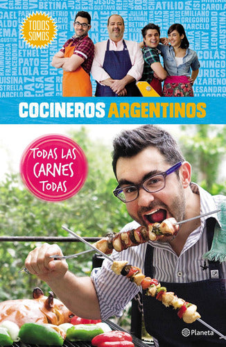 Cocineros argentinos. Todas las carnes todas