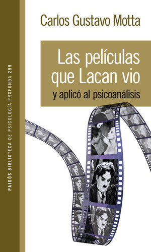 Las películas que Lacan vió y aplicó al psicoanáli