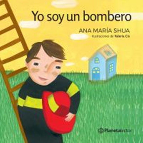 Yo soy un bombero