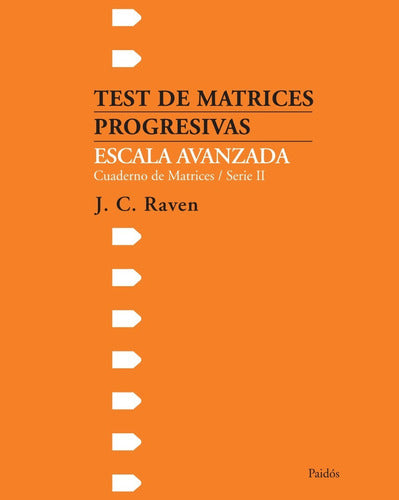 Test de matrices progresivas. escala avanzad