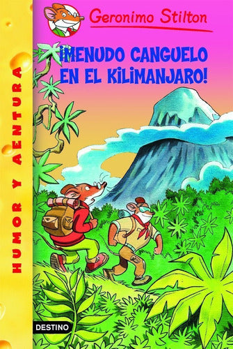 Stilton 26- ¡Qué miedo en el Kilimanjaro!