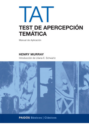 Test De Apercepción Temática (tat), Nueva Edición