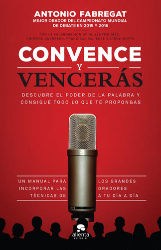 Convence y vencerás