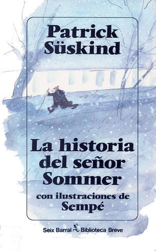 La Historia Del Señor Sommer