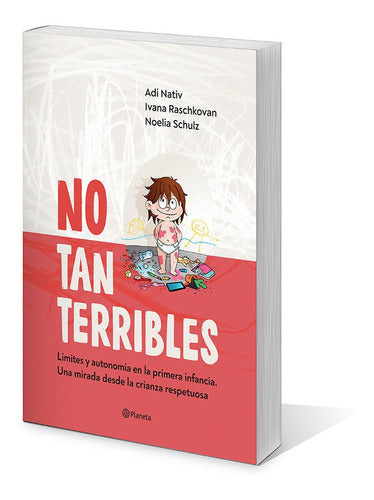 No Tan Terribles