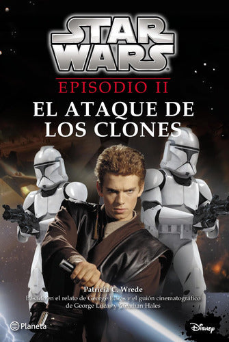 Star Wars. Episodio II. El ataque de los clones
