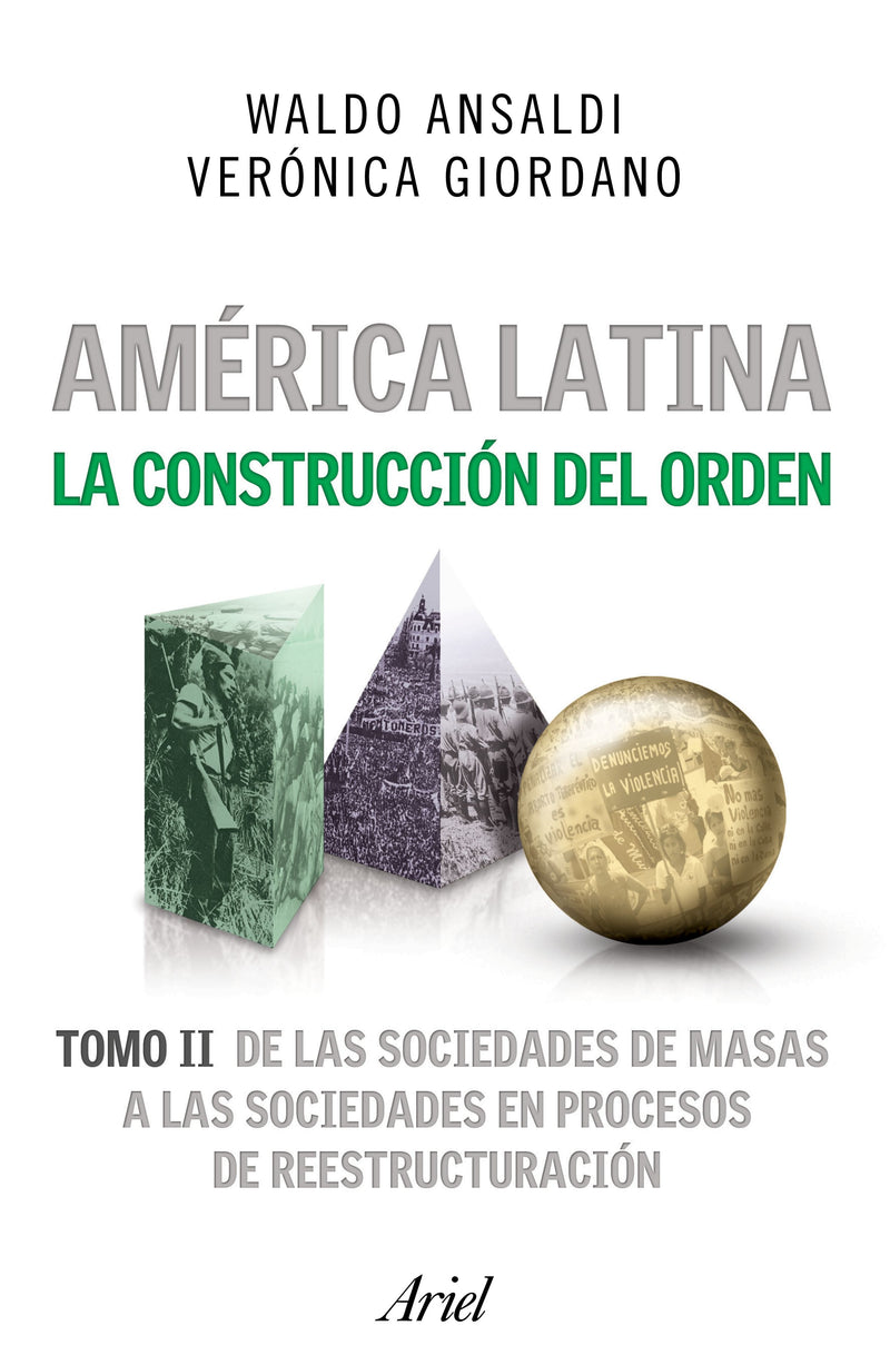 América Latina. La construcción del orden II -  Waldo Ansaldi Verónica Giordano - IMPRESIÓN A DEMANDA