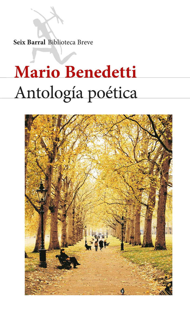 Antología poética. Mario Benedetti - Mario Benedetti - IMPRESIÓN A DEMANDA