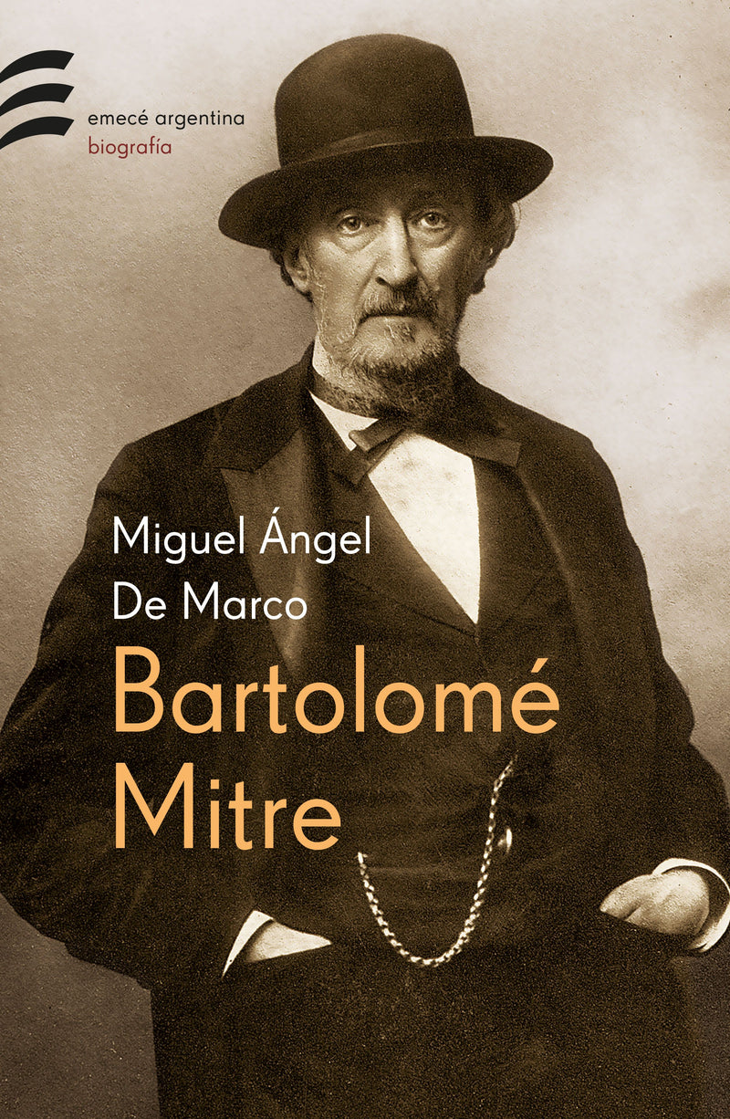Bartolomé Mitre - Miguel Ángel de Marco - IMPRESIÓN A DEMANDA