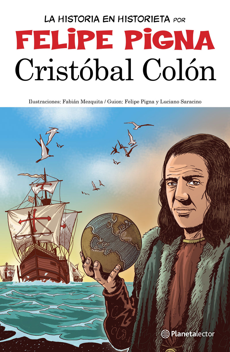Cristóbal Colón - Felipe Pigna - IMPRESIÓN A DEMANDA