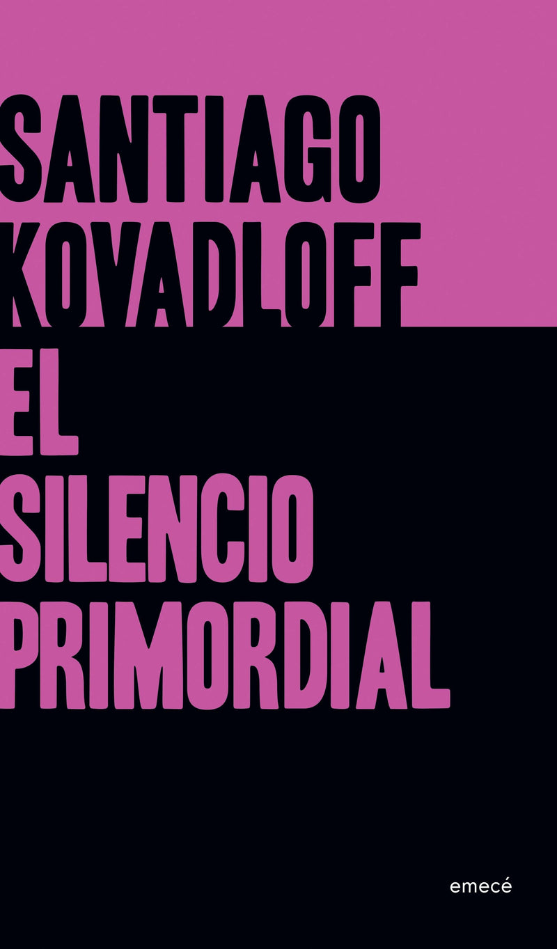 El silencio primordial - Santiago Kovadloff - Impresión a demanda