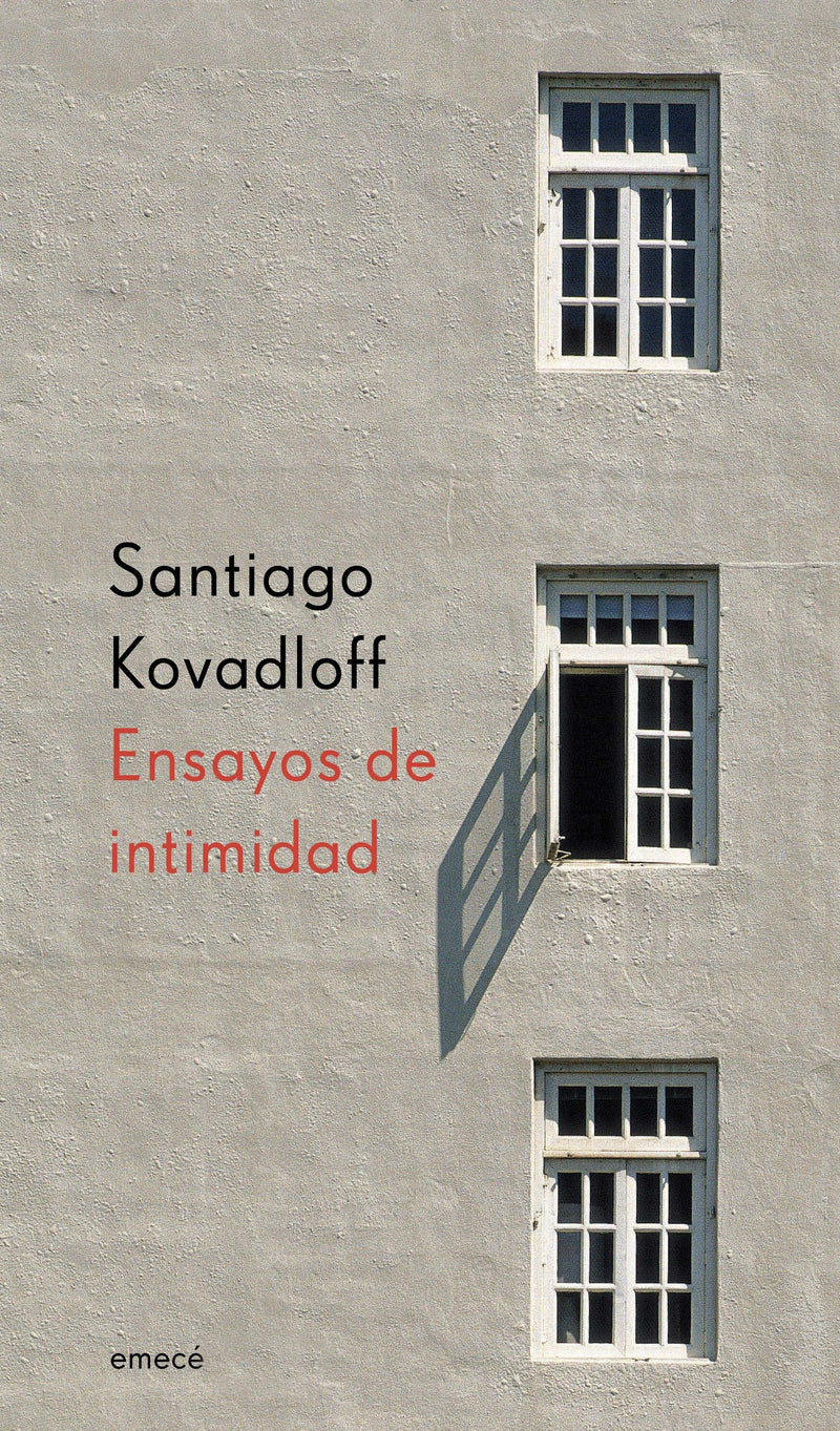 Ensayos de intimidad - Santiago Kovadloff - Impresión a demanda