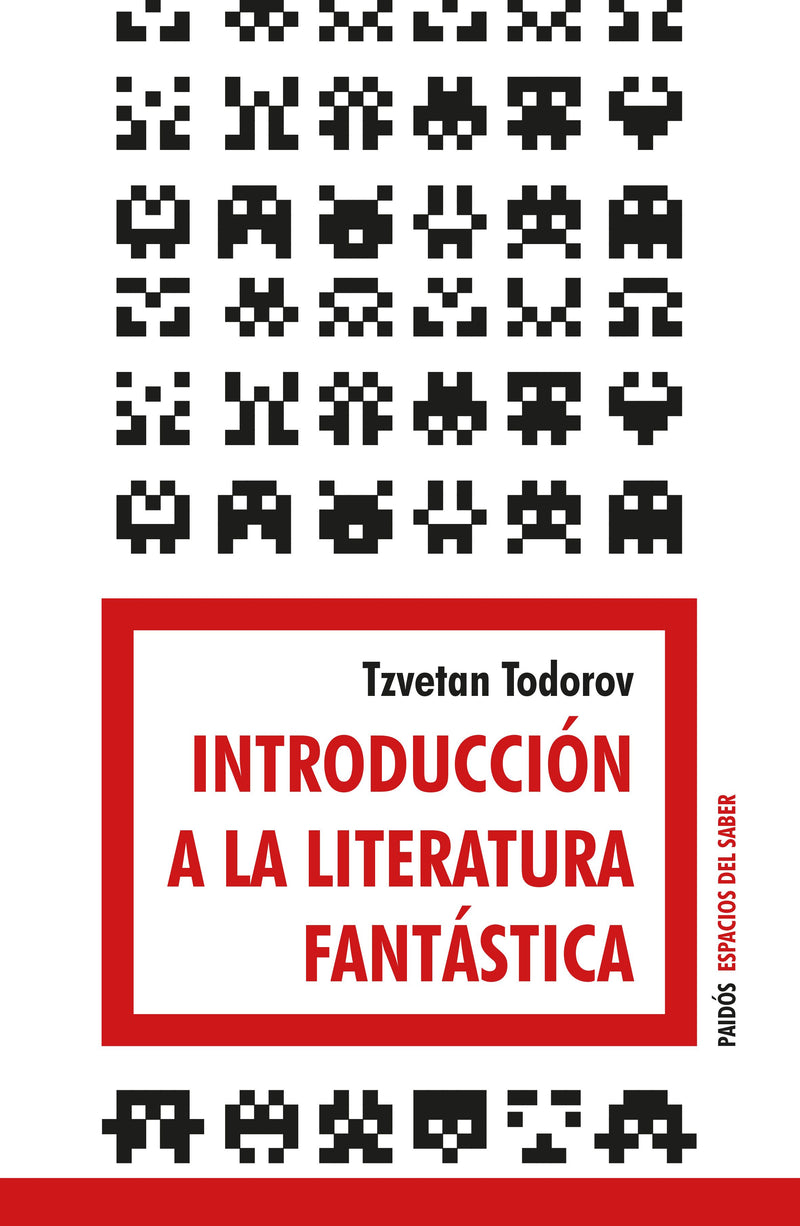 Introducción a la literatura fantástica -  Tzvetan Todorov - IMPRESIÓN A DEMANDA