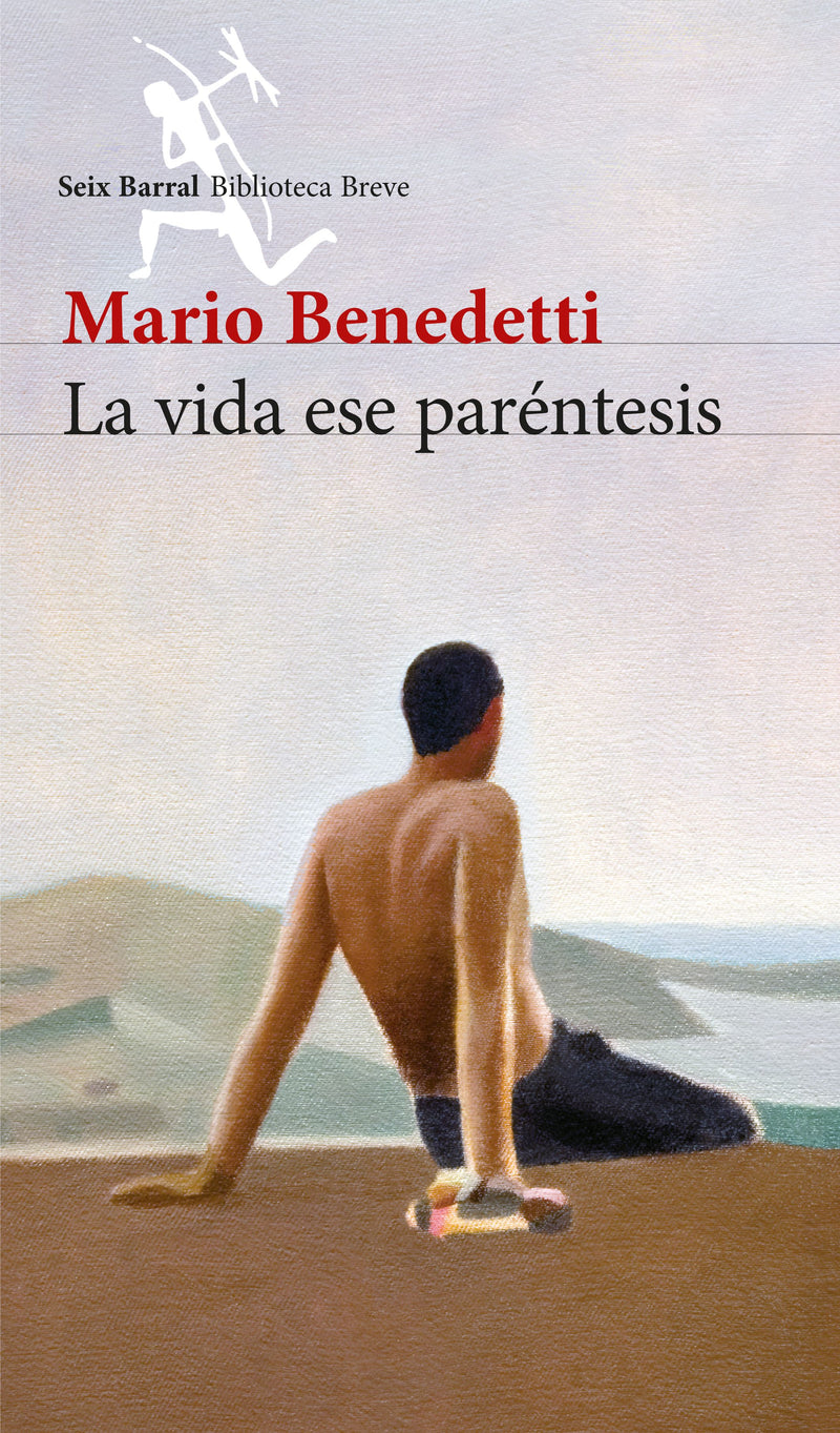 La vida ese paréntesis - Mario Benedetti - IMPRESIÓN A DEMANDA