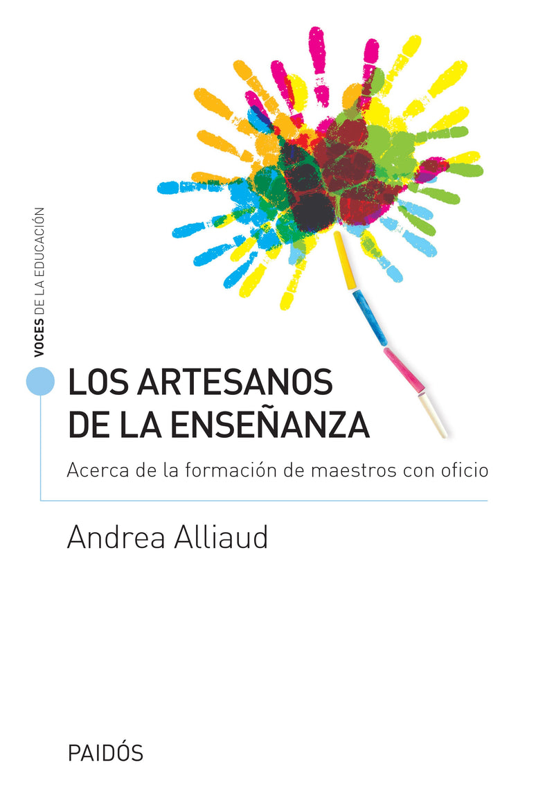 Los artesanos de la enseñanza IMPRESIÓN A DEMANDA - Andrea Alliaud