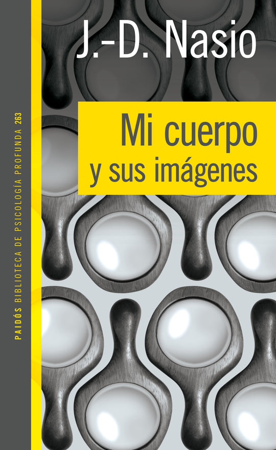 Mi cuerpo y sus imágenes - J. D. Nasio - Impresión a demanda