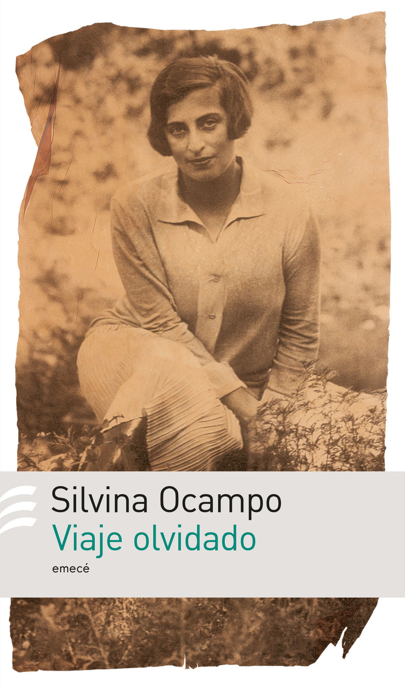 Viaje olvidado -  Silvina Ocampo - IMPRESIÓN A DEMANDA
